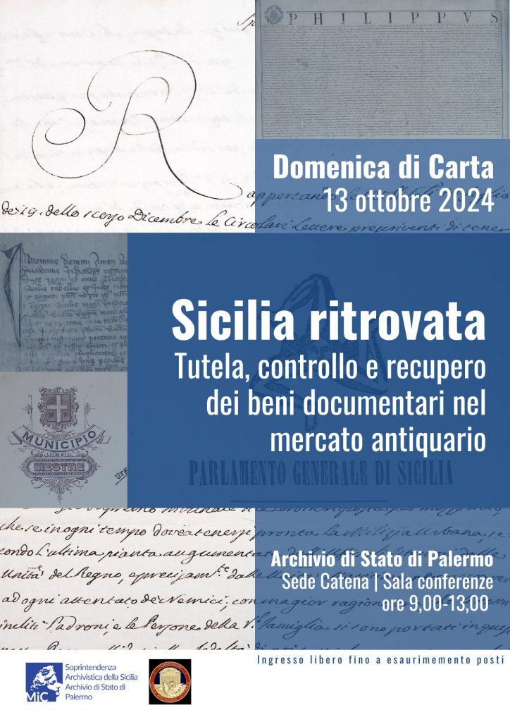 Domenica di Carta 2024: Locandina evento 13 ottobre 2024 "Sicilia ritrovata. Tutela, controllo e recupero dei beni documentari nel mercato antiquario" - Sala conferenze sede Catena ore 9-13